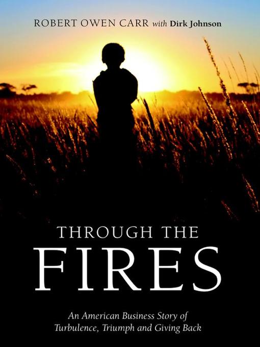 Title details for Through the Fires by Robert Owen Carr - Available